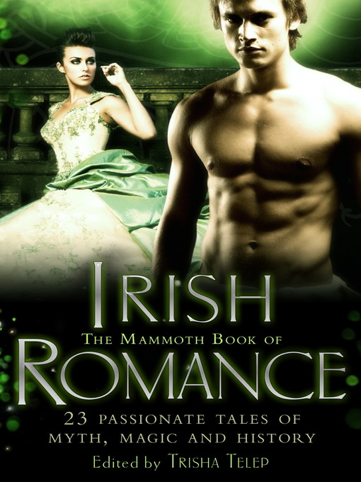 Title details for The Mammoth Book of Irish Romance by Trisha Telep - Available